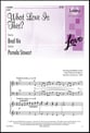 What Love Is This? SATB choral sheet music cover